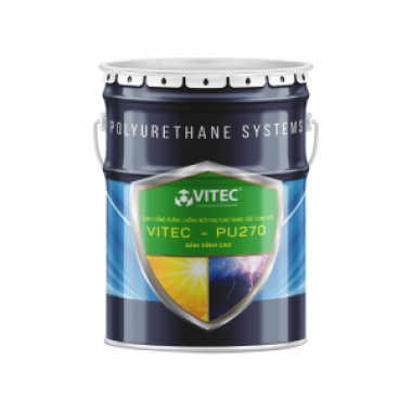 VITEC PU-270 – gốc dung môi Polyurethane 1 thành phần